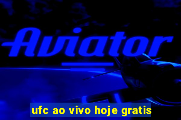 ufc ao vivo hoje gratis